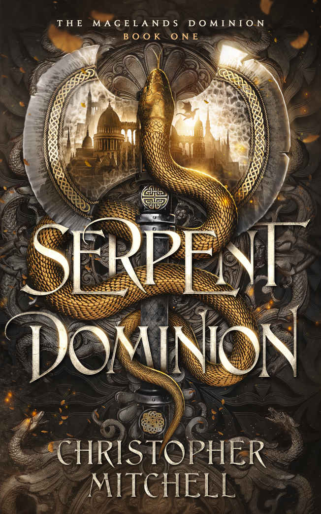 The Magelands Dominion 1 Serpent Isle 1 Serpent Dominion Christopher Mitchell