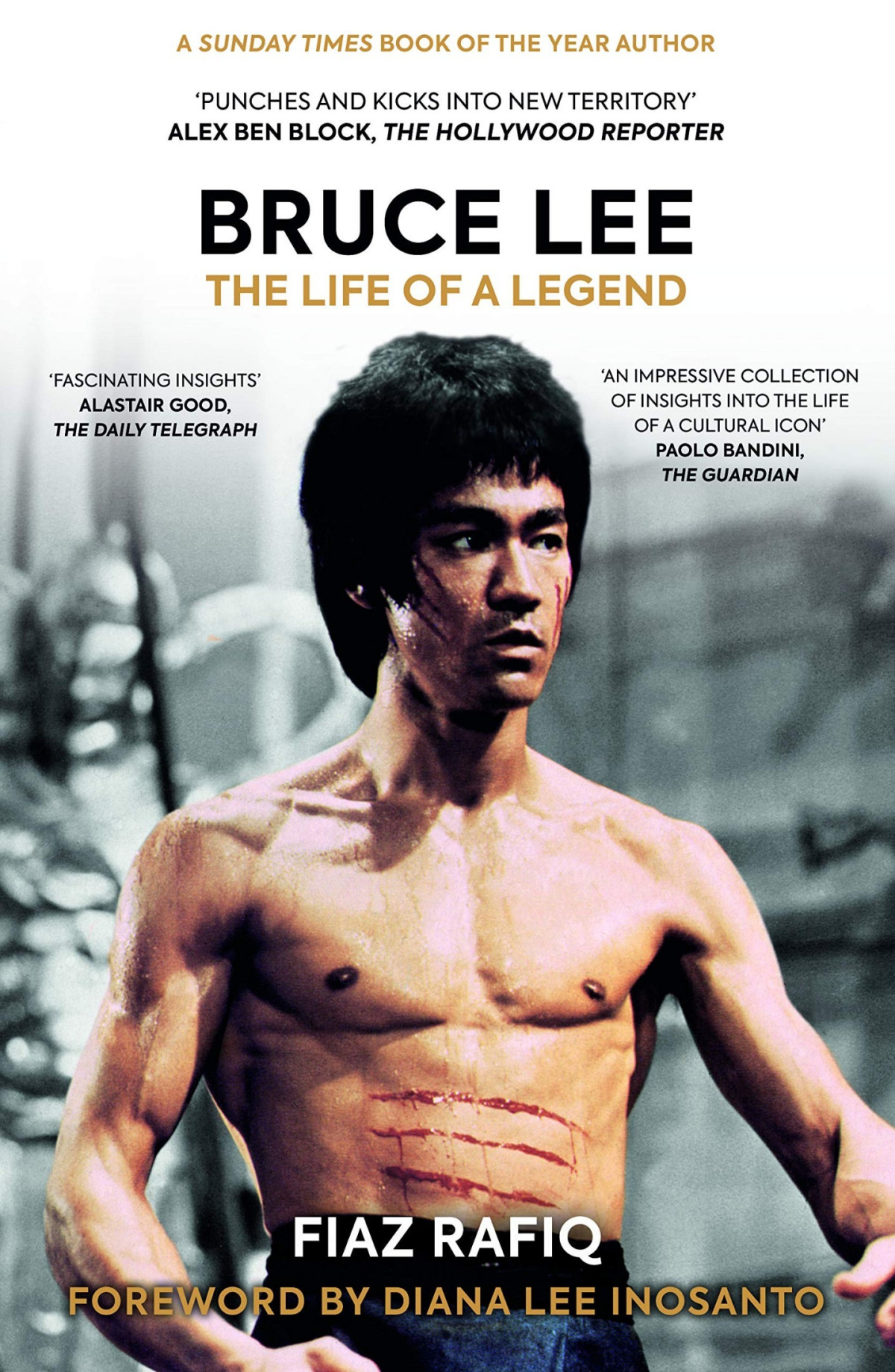 Bruce Lee The Life Of A Legend Fiaz Rafiq