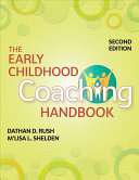 The Early Childhood Coaching Handbook Dathan D Rush Mlisa L Shelden