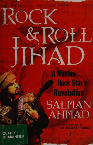 Rock Roll Jihad A Muslim Rock Stars Revolution Reprint Salman Ahmad