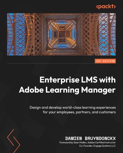 Enterprise Lms With Adobe Learning Manager Damien Bruyndonckx