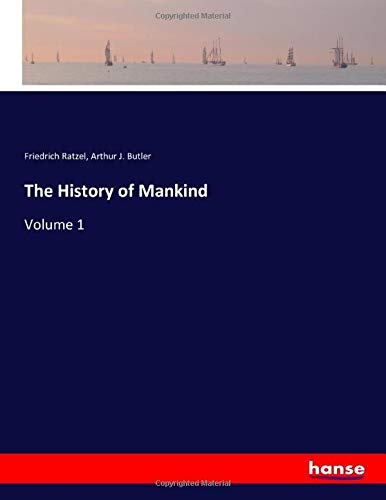 The History Of Mankind Friedrich Ratzel Arthur J Butler