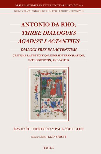 Antonio Da Rho Three Dialogues Against Lactantius David Rutherford