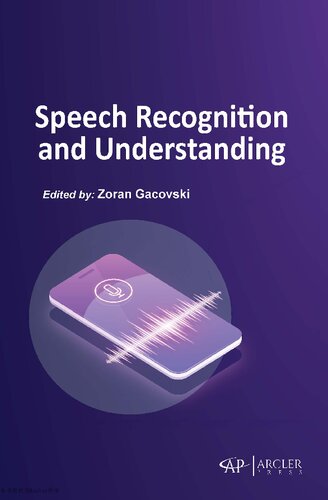 Speech Recognition And Understanding Zoran Gacovski