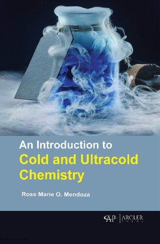 An Introduction To Cold And Ultracold Chemistry Rose Marie O Mendoza