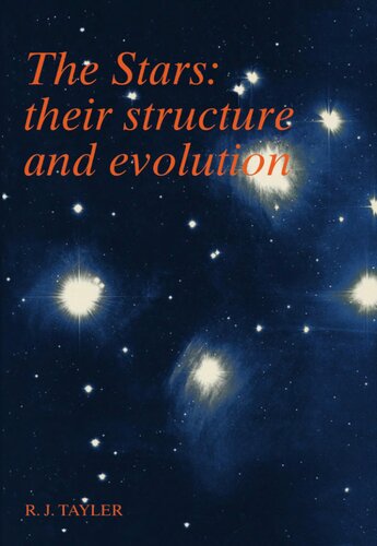 The Stars Their Structure And Evolution 2nd Edition Roger Tayler