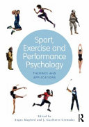 Sport Exercise And Performance Psychology Theories And Applications 1st Edition Angus Mugford