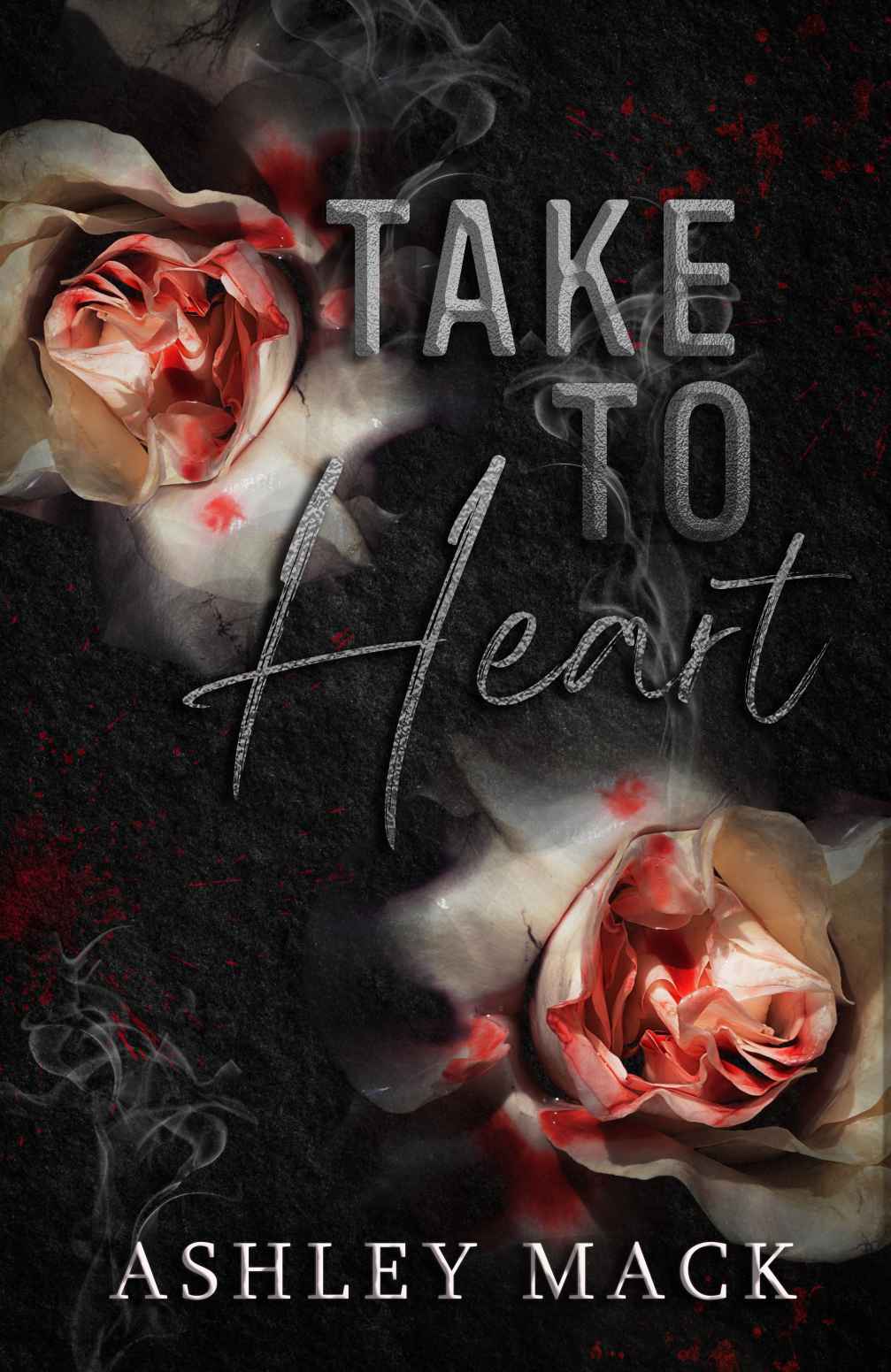 Take To Heart Ashley Mack