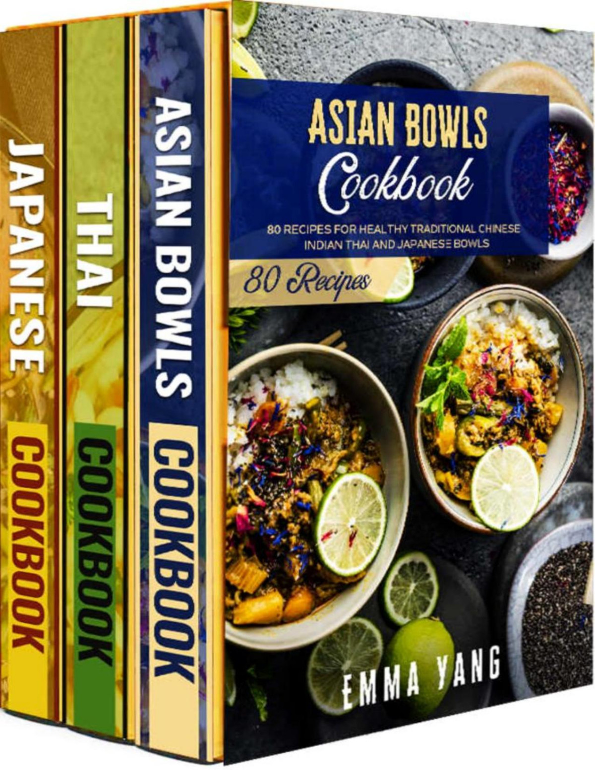 Asian Comfort Food 3 Books In 1 A Cookbook With 220 Easy Japanese And Thai Recipes Emma Yang