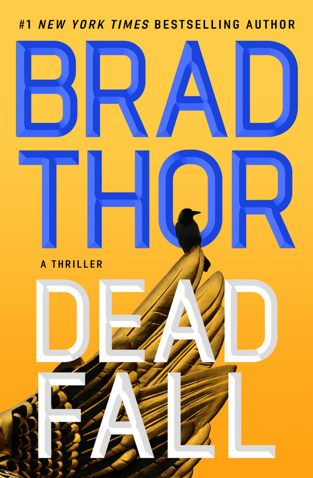 Scot Harvath 22 Dead Fall Thor Brad