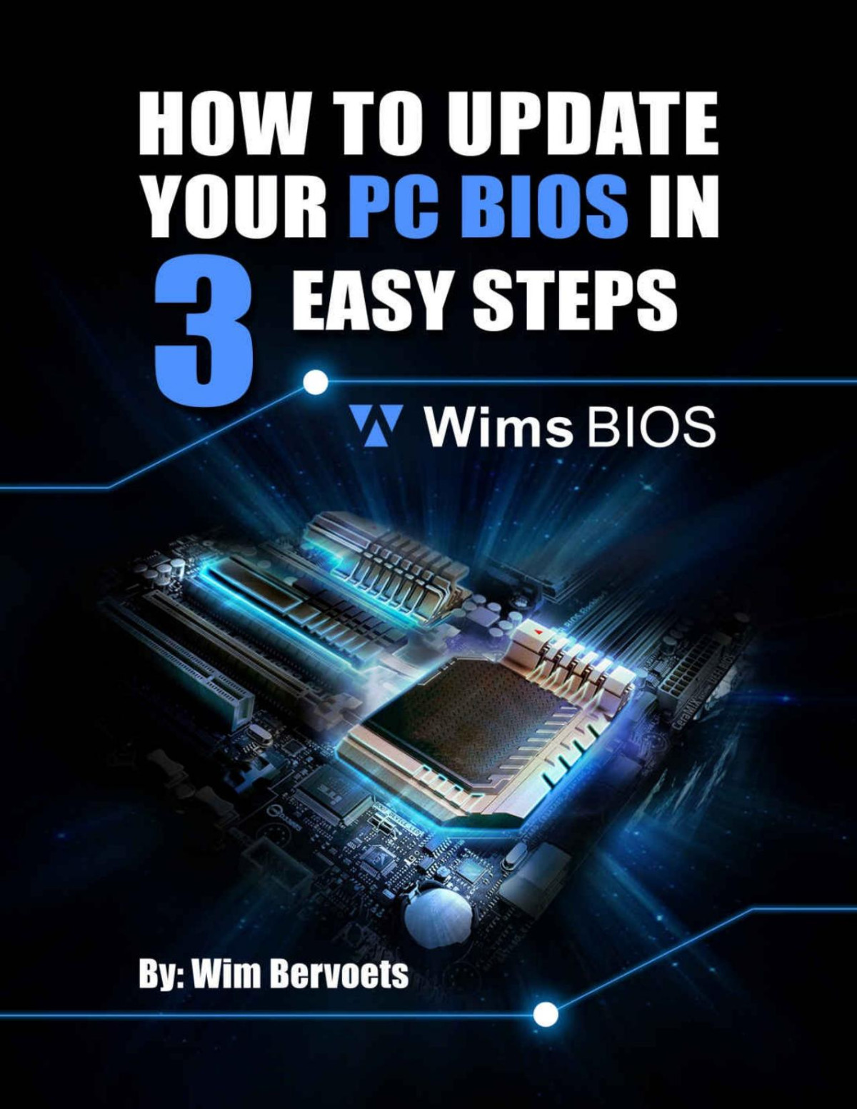 How To Update Your Pc Bios In 3 Easy Steps Bervoets Wim