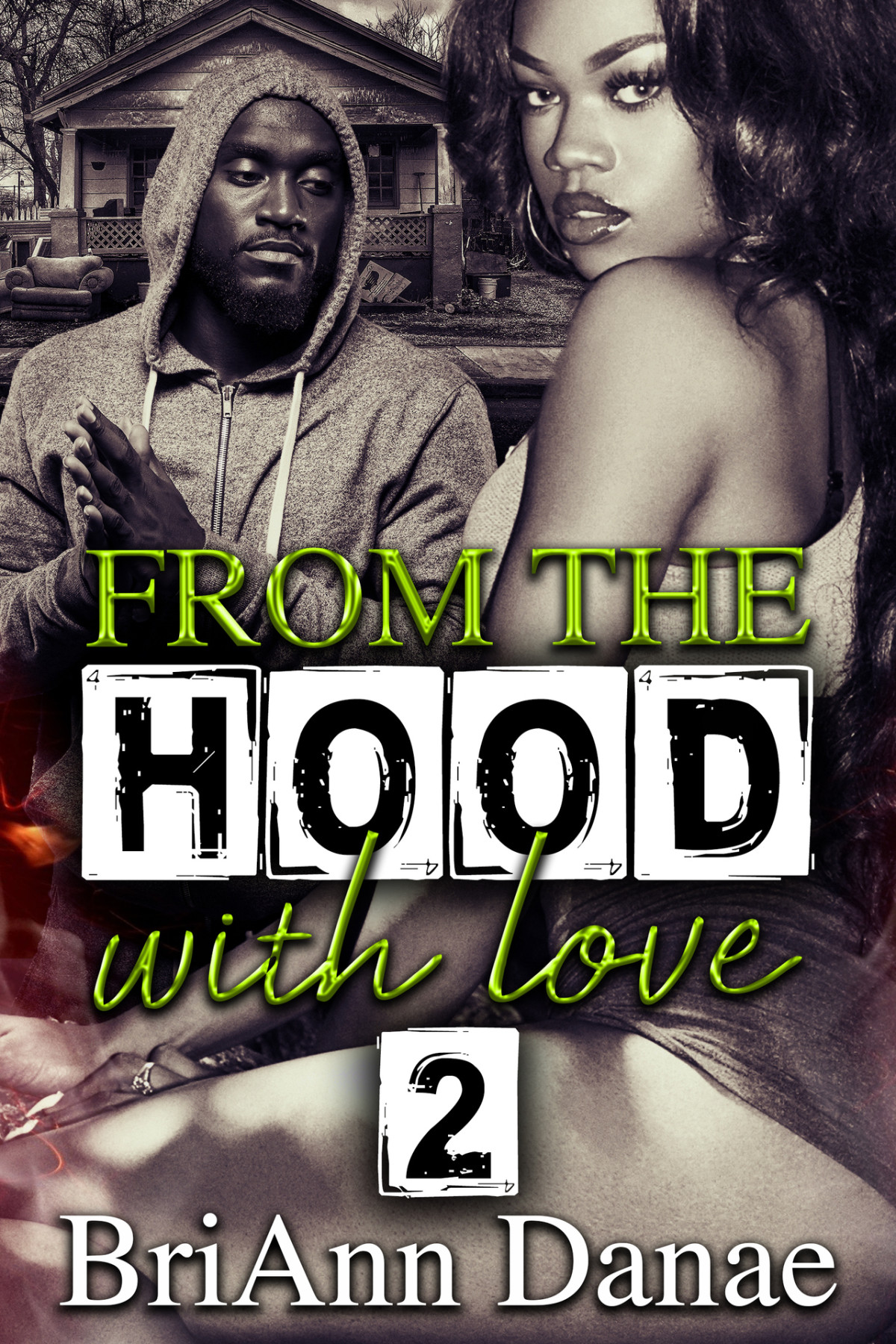 From The Hood With Love 2 Danae Briann