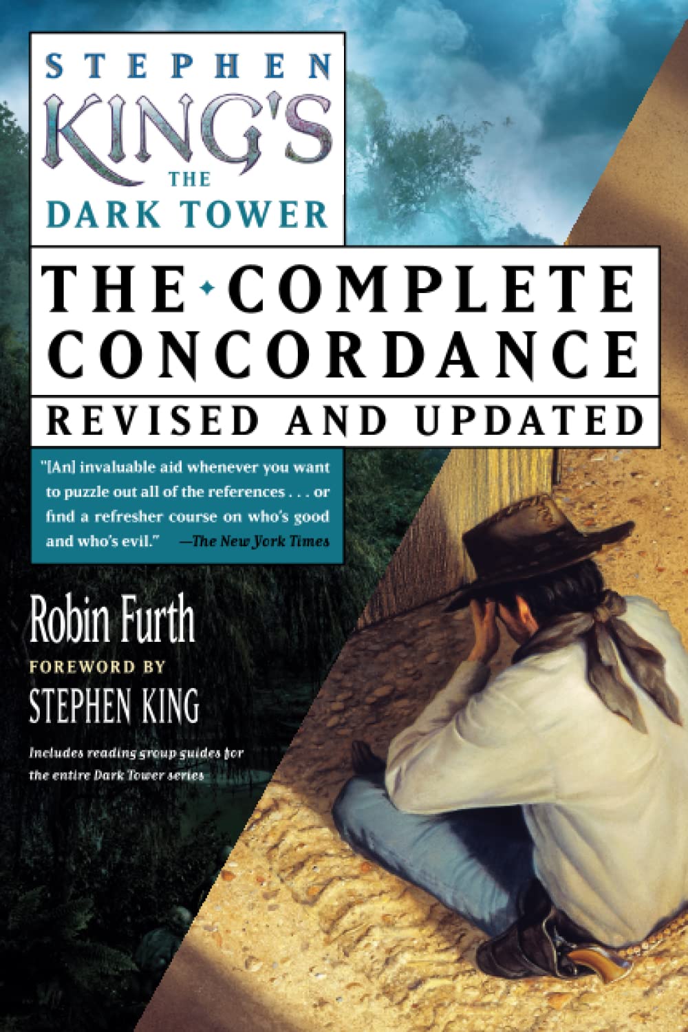 Stephen Kings The Dark Tower The Complete Concordance Revised And Updated Robin Furth