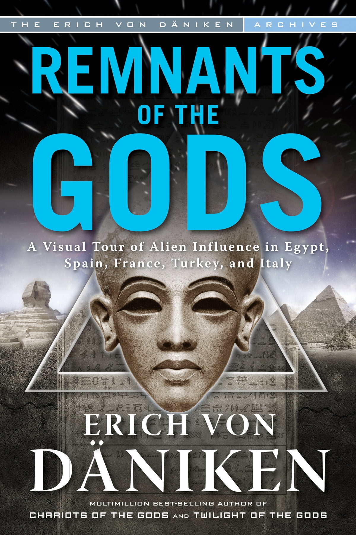 Remnants Of The Gods Erich Von Dniken