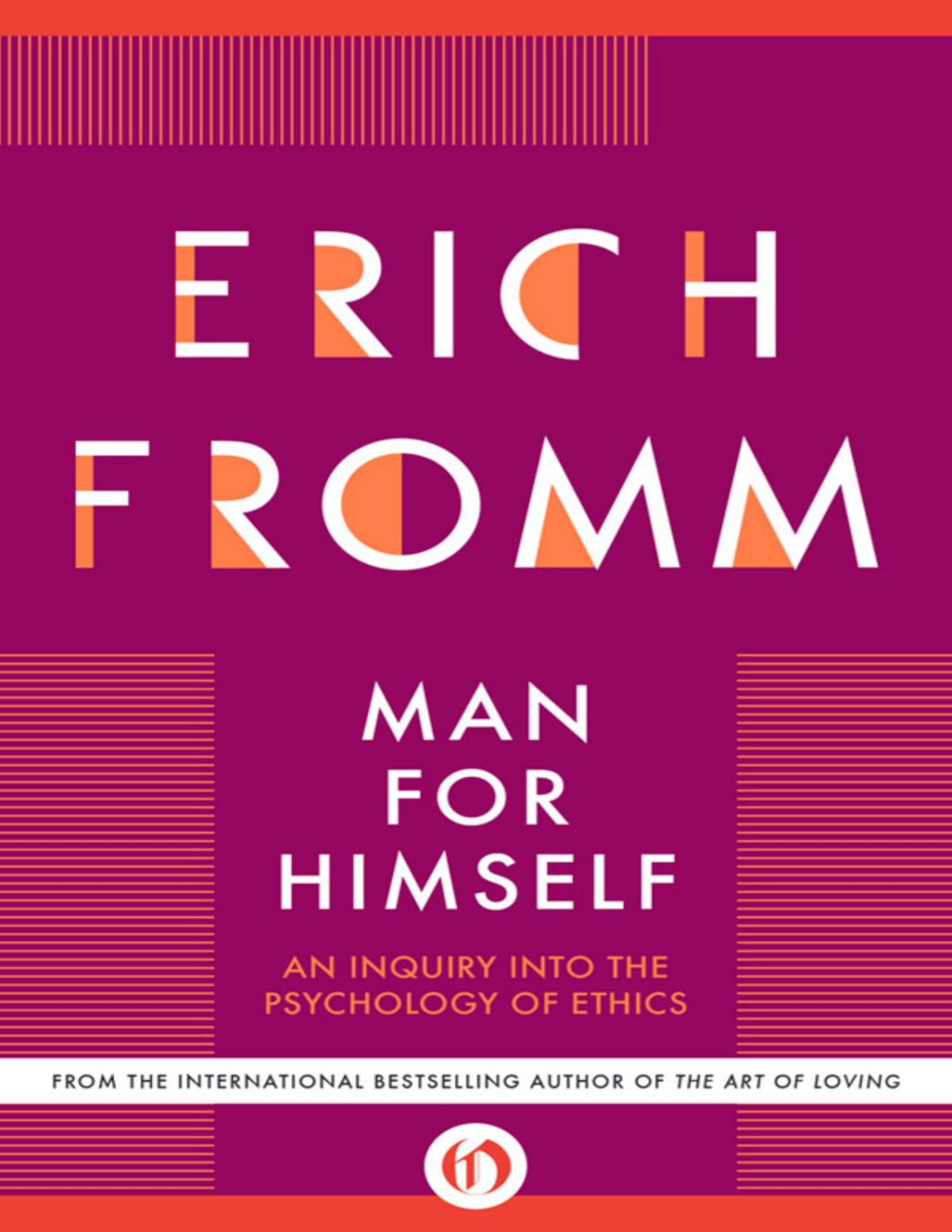 Man For Himself Erich Fromm