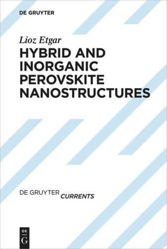 Hybrid And Inorganic Perovskite Nanostructures Lioz Etgar