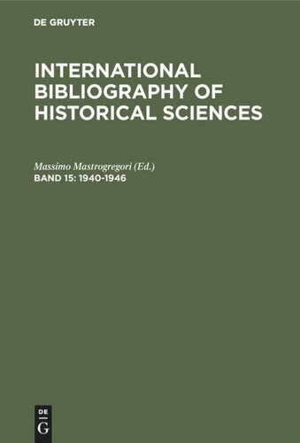 International Bibliography Of Historical Sciences Band 15 19401946 Massimo Mastrogregori Editor