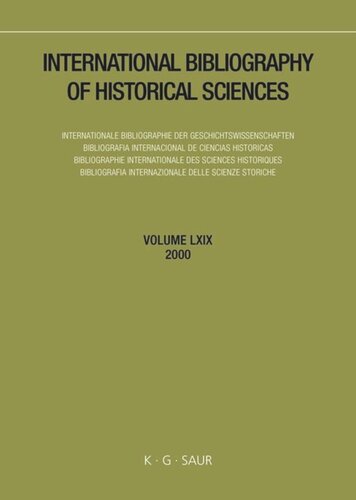 International Bibliography Of Historical Sciences Band 69 2000 Massimo Mastrogregori Editor