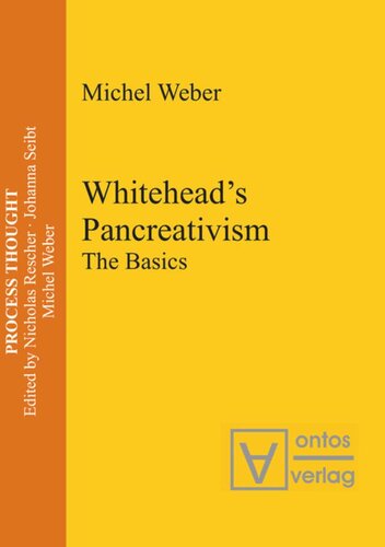Whiteheads Pancreativism The Basics Michel Weber