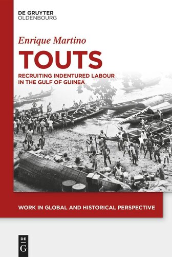Touts Recruiting Indentured Labor In The Gulf Of Guinea Enrique Martino