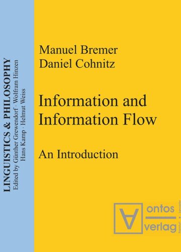 Information And Information Flow An Introduction Manuel Bremer Daniel Cohnitz