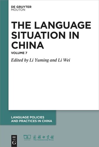 The Language Situation In China Volume 7 2016 Li Yuming Editor Li Wei Editor