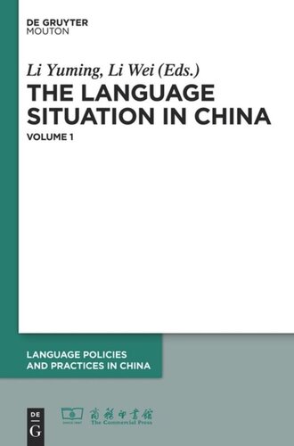 The Language Situation In China Volume 1 20062007 Li Yuming Editor Li Wei Editor