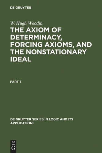 The Axiom Of Determinacy Forcing Axioms And The Nonstationary Ideal W Hugh Woodin