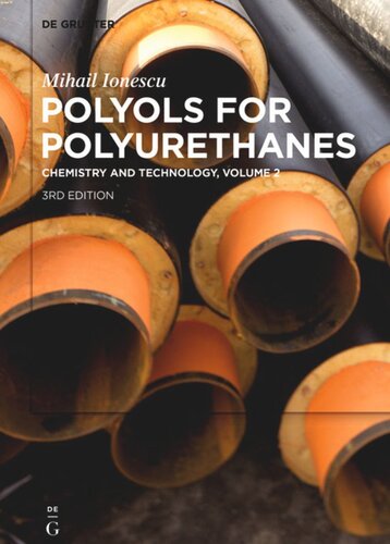 Polyols For Polyurethanes Volume 2 3rd Ed