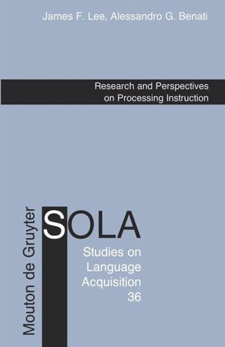 Research And Perspectives On Processing Instruction James F Lee Alessandro G Benati