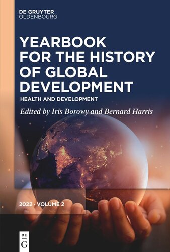 Yearbook For The History Of Global Development Health And Development Iris Borowy