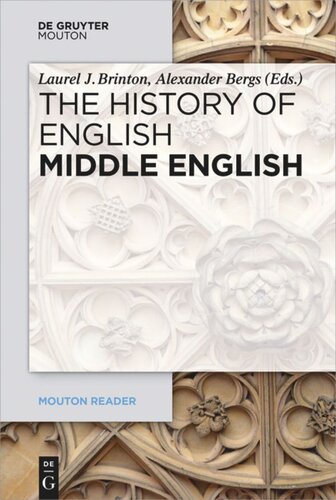 The History Of English Volume 3 Middle English Laurel J Brinton Editor Alexander Bergs Editor