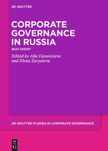 Corporate Governance In Russia Quo Vadis Alla Dementieva Elena Zavyalova