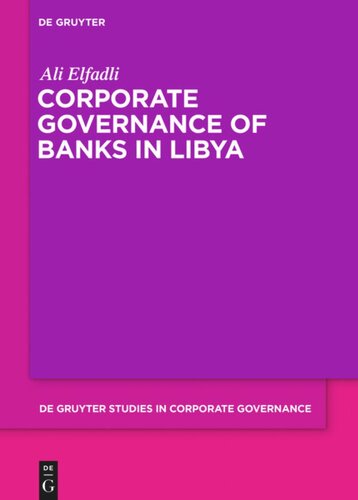 Corporate Governance Of Banks In Libya Ali Elfadli