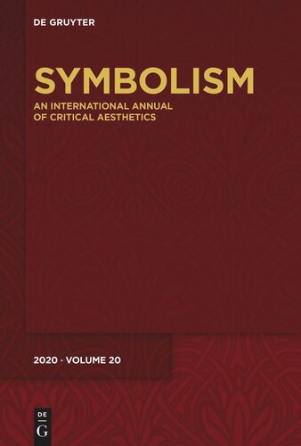 Symbolism 2020 An International Annual Of Critical Aesthetics Rdiger Ahrens Editor Florian Klaeger Editor Klaus Stierstorfer Editor
