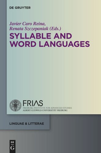 Syllable And Word Languages 1st Edition Javier Caro Reina Renata Szczepaniak Editors