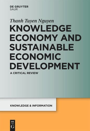 Knowledge Economy And Sustainable Economic Development A Critical Review Thanh Tuyen Nguyen
