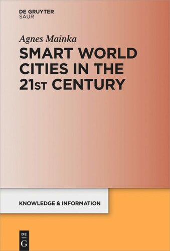 Smart World Cities In The 21st Century Agnes Mainka