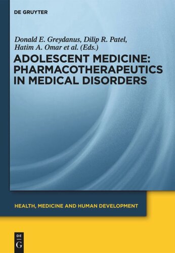 Adolescent Medicine Ii Pharmacotherapeutics In Medical Disorders