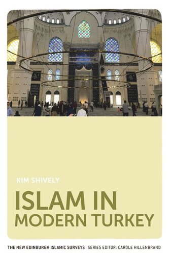 Islam In Modern Turkey Kim Shively