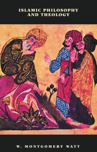 Islamic Philosophy And Theology William Montgomery Watt