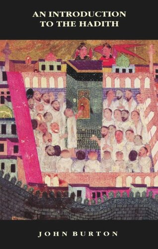 An Introduction To The Hadith John Burton