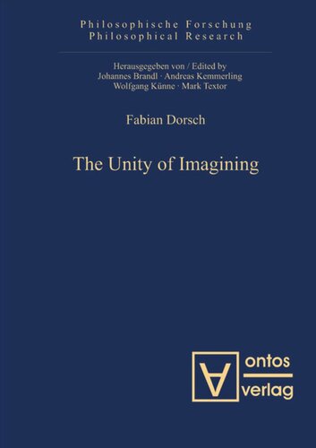 The Unity Of Imagining Fabian Dorsch