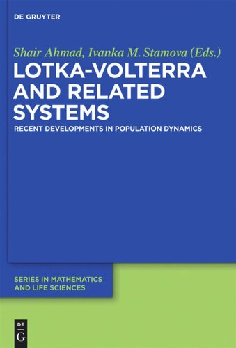 Lotkavolterra And Related Systems Recent Developments In Population Dynamics Eds Shair Ahmad