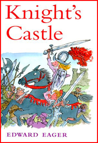 Magic Tales 02 Knights Castle Edward Eager