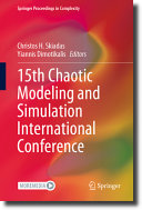 15th Chaotic Modeling And Simulation International Conference Christos H Skiadas Yiannis Dimotikalis