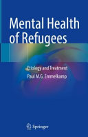 Mental Health Of Refugees Etiology And Treatment Paul Mg Emmelkamp