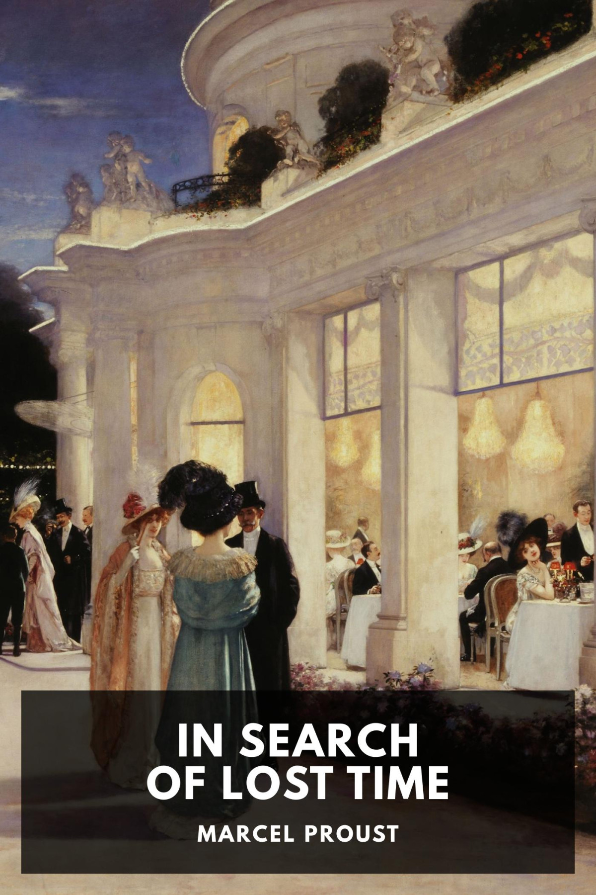 In Search Of Lost Time Marcel Proust