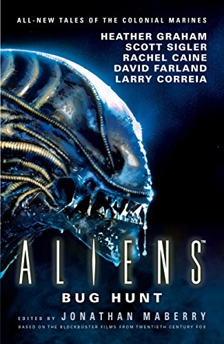 Aliens Bug Hunt Jonathan Maberry Heather Graham