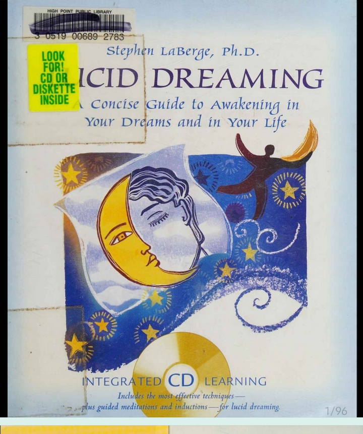 Lucid Dreaming A Concise Guide To Awakening In Your Dreams And In Your Life Stephen Laberge